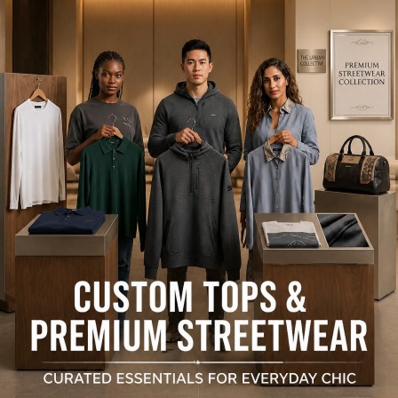Custom Tops & Premium Streetwear
